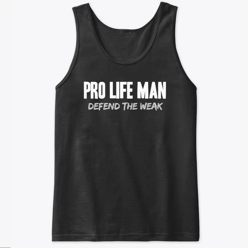 PRO LIFE MAN