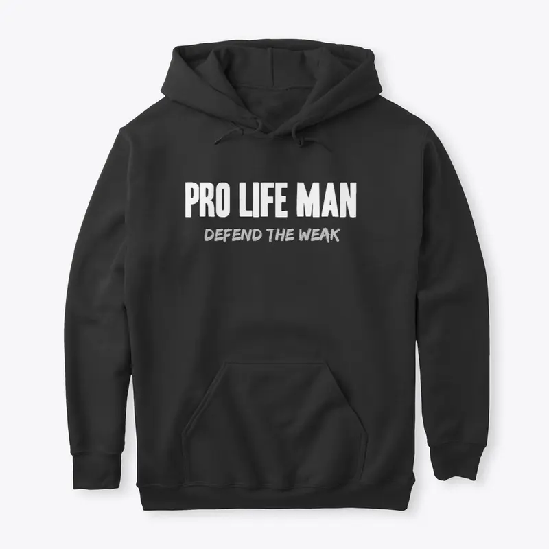 PRO LIFE MAN