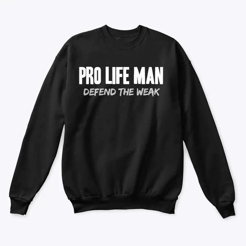 PRO LIFE MAN